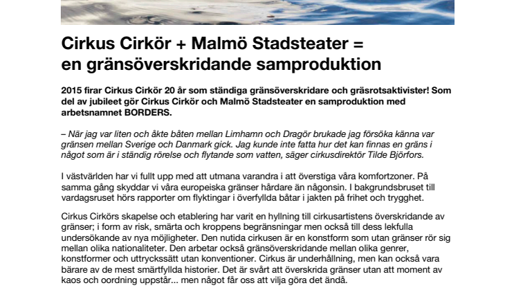 Cirkus Cirkör + Malmö Stadsteater = en gränsöverskridande samproduktion