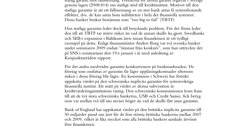Bankgarantierna ökar bankernas riskbenägenhet
