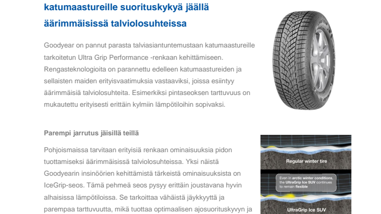 UltraGrip Ice SUV -renkaan kehittämisen myötä Goodyear tarjoaa katumaastureille suorituskykyä jäällä äärimmäisissä talviolosuhteissa