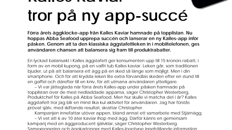 Kalles Kaviar tror på ny app-succé