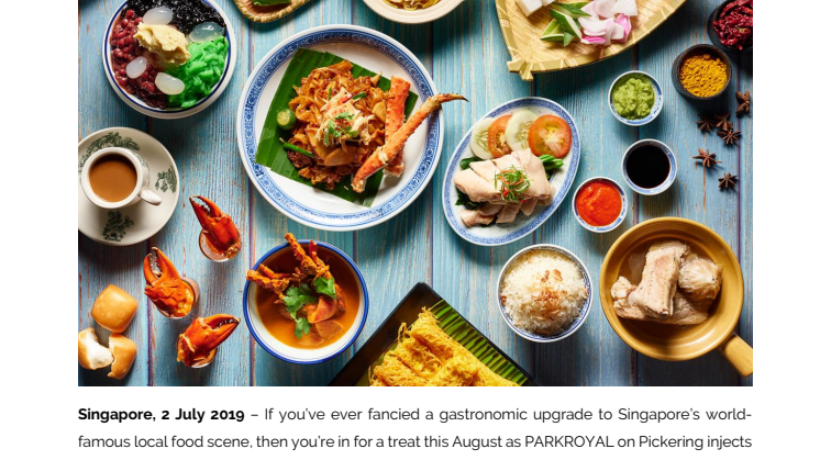Local hawker delights receive a gastronomic upgrade at PARKROYAL on Pickering’s Lime Restaurant in celebration of National Day