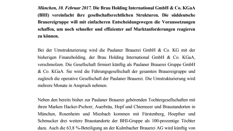Die Brau Holding International wird zur Paulaner Brauerei Gruppe
