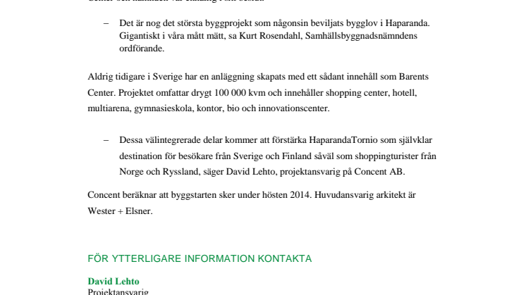 Bygglovet beviljat för Barents Center