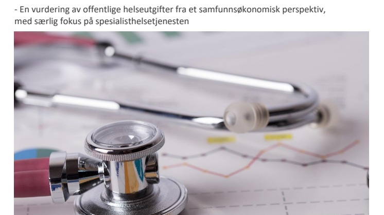NY RAPPORT: Helsesektoren diskrimineres i statsbudsjettet