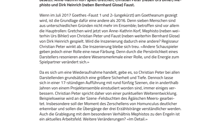 Neue Energie in Goethes ‹Faust 1 und 2› (ungekürzt). Zur Wiederaufnahme gibt es Neubesetzungen in drei Hauptrollen
