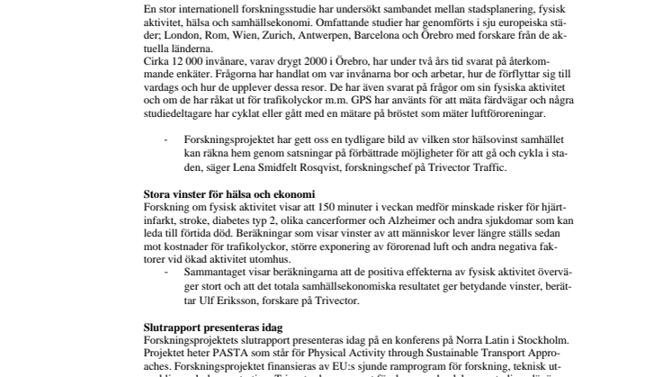 44 liv kan sparas i Örebro varje år, om fler går och cyklar