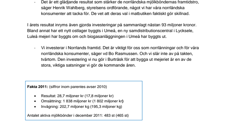 Positivt resultat ger de norrländska mjölkbönderna mer betalt för mjölken.