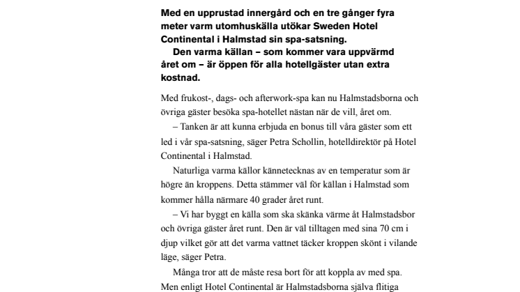 Sweden Hotel Continental i Halmstad ökar spa-känslan med varm utomhuskälla