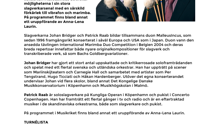 MalleusIncus turnerar i Musikriket 