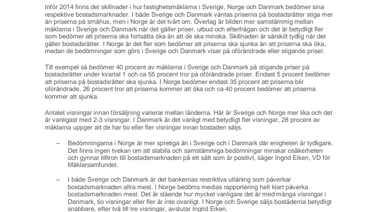 Så bedömer nordiska fastighetsmäklare första kvartalet 2014