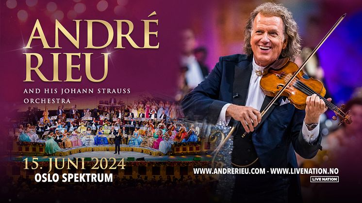 ANDRÉ RIEU TILBAKE TIL NORGE!