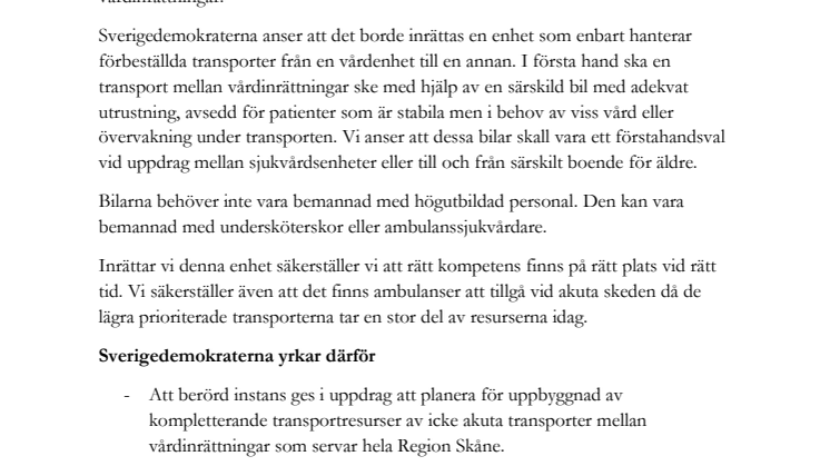 Motion: Icke akuta transporter med ambulans