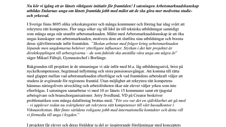 Jakten på Dalarnas framtid!
