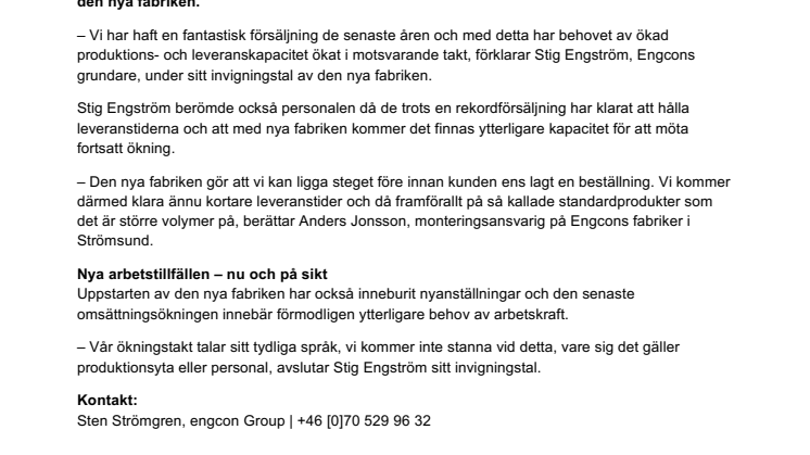 Ny fabrik ska möta Engcons ökade efterfrågan