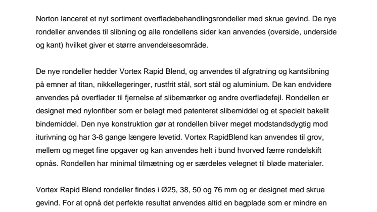 Nye overfladebehandlingsrondeller med større anvendelsesområde