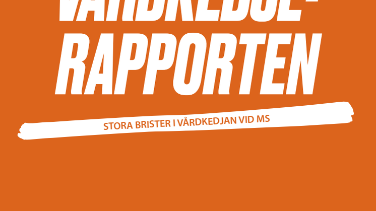 Neuroförbundet - Vårdkedjan vid MS 2015