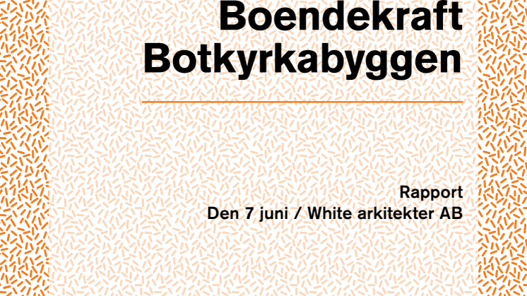 Rapport om Boendekraft av White Arkitekter