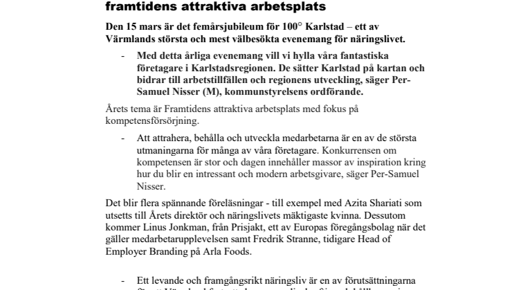 100° Karlstad firar fem år och fokuserar på framtidens attraktiva arbetsplats