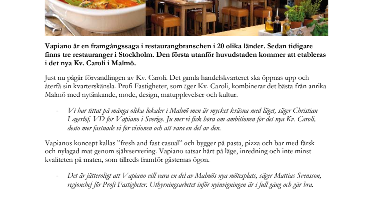 Succérestaurangen Vapiano öppnar i Malmö