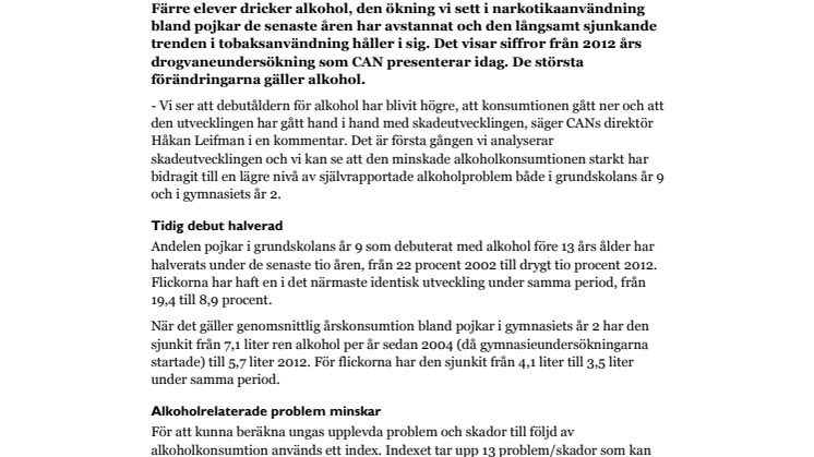 Skolelevers drogvanor 2012: Positiv utveckling när det gäller ungas konsumtion av alkohol, narkotika och tobak 
