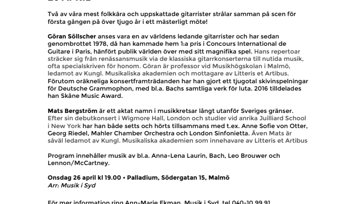 Mästarmöte med Göran Söllscher & Mats Bergström på Palladium Malmö 26 april