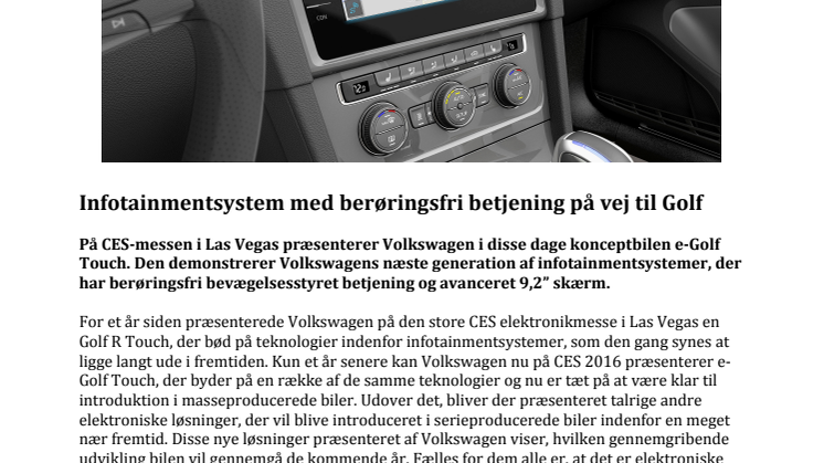 Infotainmentsystem med berøringsfri betjening på vej til Golf