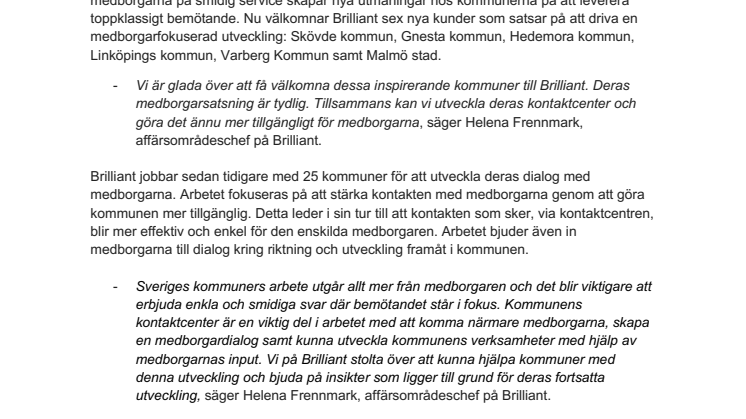 Brilliant växer och välkomnar sex nya kommuner