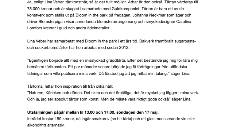 Tårtkonst, blomsterskulpturer och guldkreationer