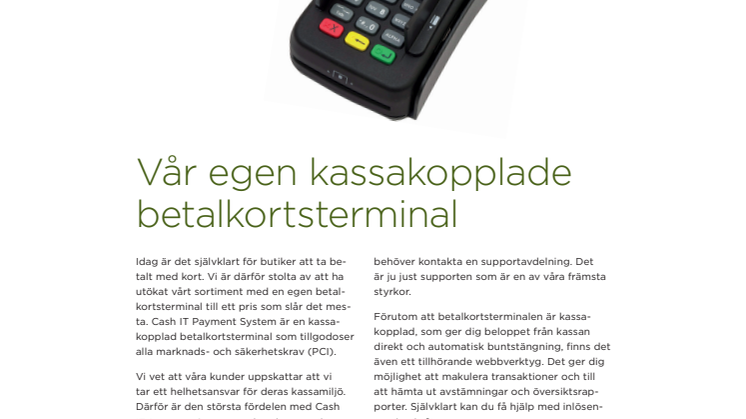 Vår egen betalkortsterminal - Cash IT Payment System