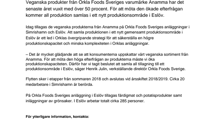 Produktion av veganska produkter från Anamma samlas i Eslöv