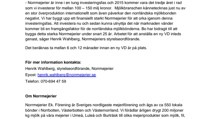 Norrmejeriers VD Bo Rasmussen har sagt upp sig 