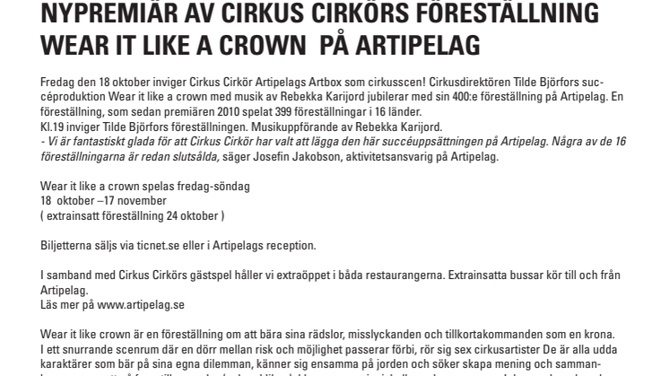 Nypremiär på Cirkus Cirkörs föreställning Wear it Like a Crown