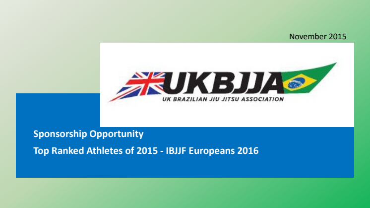 UKBJJA Sponsorship Pack for the 2016 European Championships  