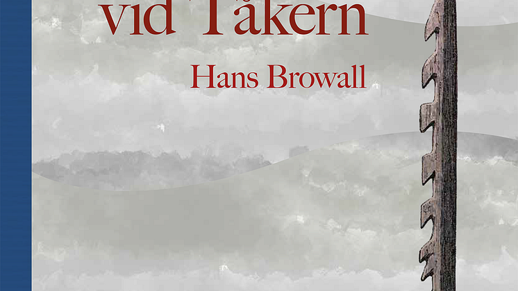 I den nya boken Stenålder vid Tåkern ger arkeologen Hans Browall en översikt över stenåldersbosättningar i området kring Tåkern 