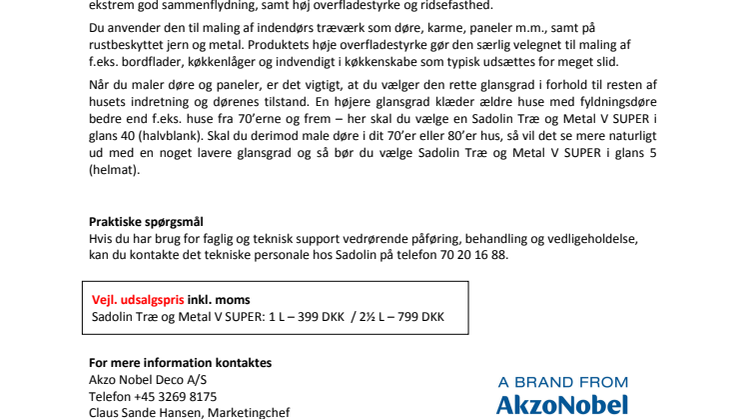 Giv dine døre og paneler nyt liv med Sadolin Træ & Metal V SUPER
