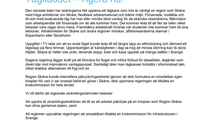 Initiativ från Alliansen i Skånes regionala utvecklingsnämnd mot tågkaoset