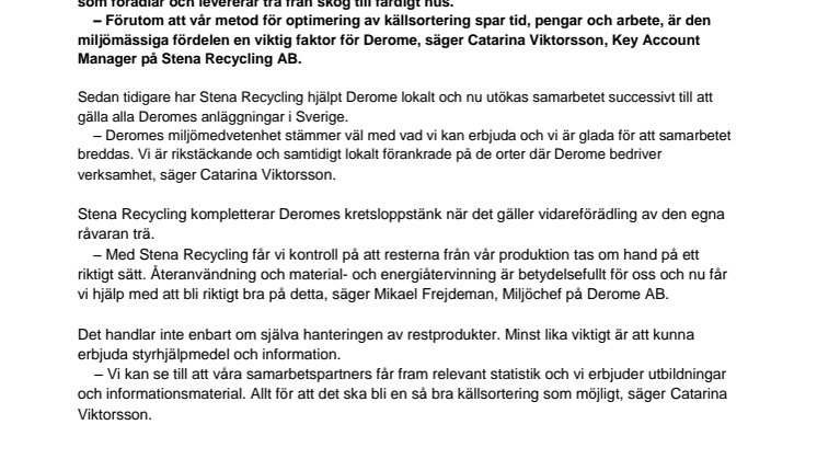 Stena Recycling återvinner för Deromegruppen
