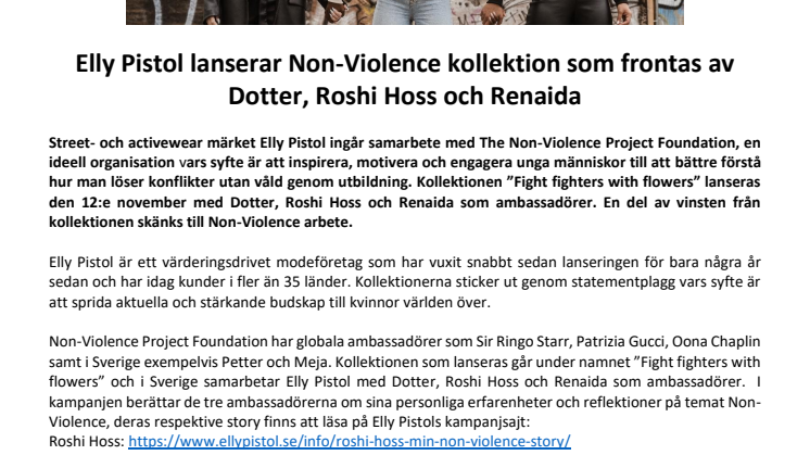Elly Pistol lanserar Non-Violence kollektion som frontas av Dotter, Roshi Hoss och Renaida
