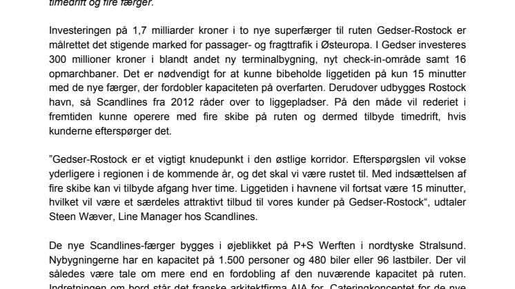 Fuld kraft fremad for Gedser-Rostock: Mulig timedrift og fire færger skal udnytte potentialet i Østeuropa