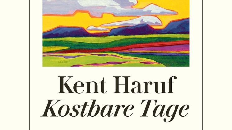 Kent Haruf - Kostbare Tage
