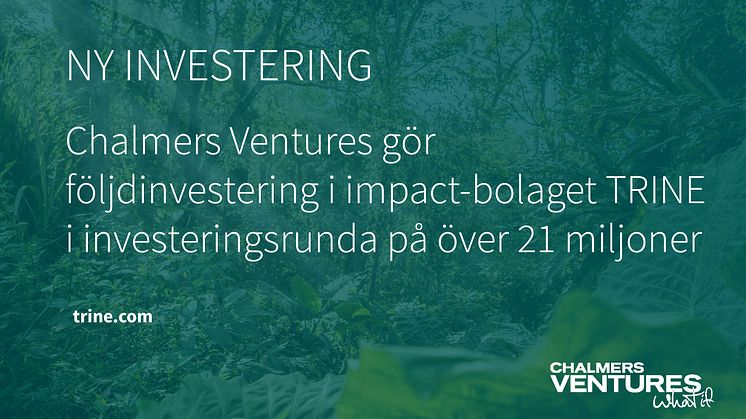 Liggande Trine Chalmers Ventures PR Investment22.jpg