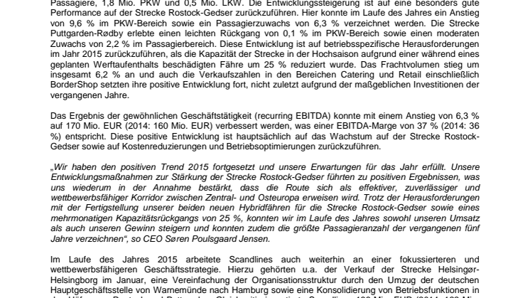 Scandlines richtete 2015 ihren Fokus auf das Kerngeschäft und investierte in die Zukunft