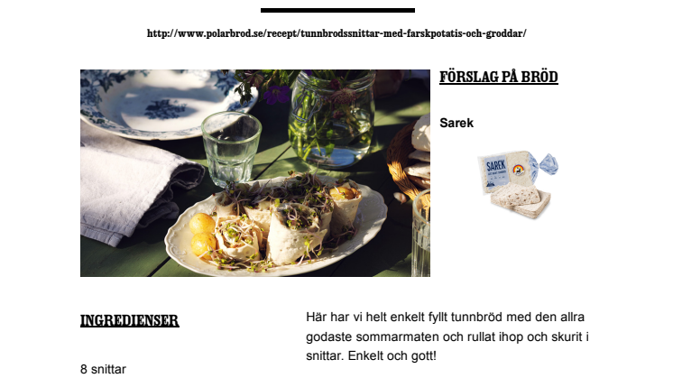 Tunnbrödssnittar med färskpotatis och timjan