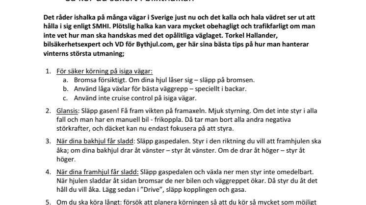 Halkskola som ger dig kontroll på isen - Så kör du säkert i blixthalkan