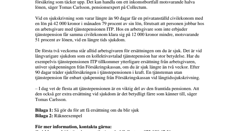 12 000 kronor mindre till sjukskriven civilekonom utan tjänstepension
