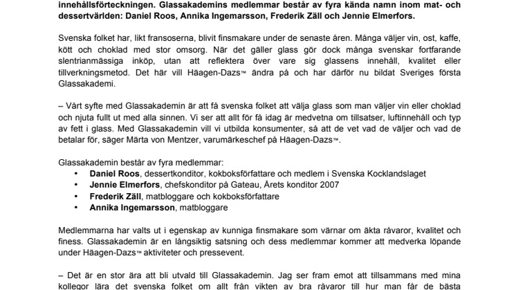 Nu grundas Sveriges första Glassakademi
