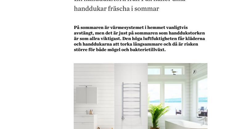 En handdukstork från Pax håller dina handdukar fräscha i sommar