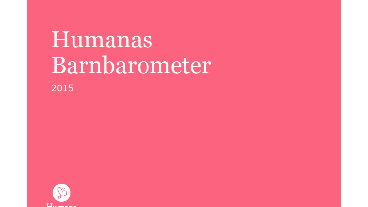 Rapport: Humana Barnbarometer 2015