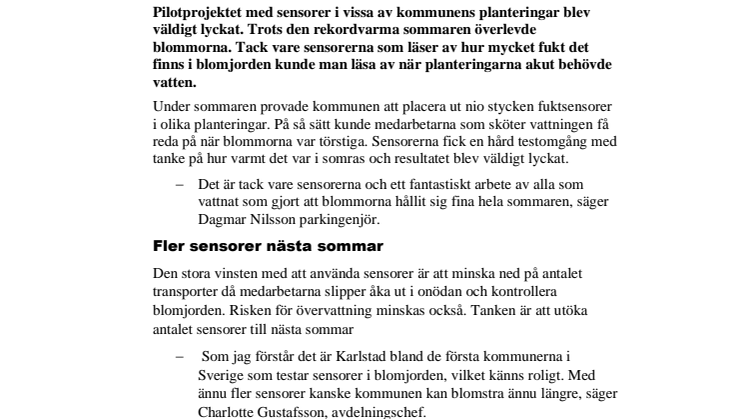 Sensorer fick blommorna att klara sommarhettan  