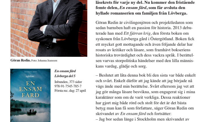 Göran Redin avslutar sitt  hyllade romanepos om  svensk stormaktstid